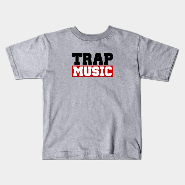 TRAP MUSIC - BASS PARTY Kids T-Shirt by badbugs